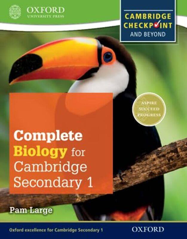 

Complete Biology For Cambridge Lower Secondary Cambridge Checkpoint And Beyond by Pam Large..Paperback