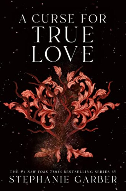 

A Curse For True Love by Stephanie Garber-Hardcover