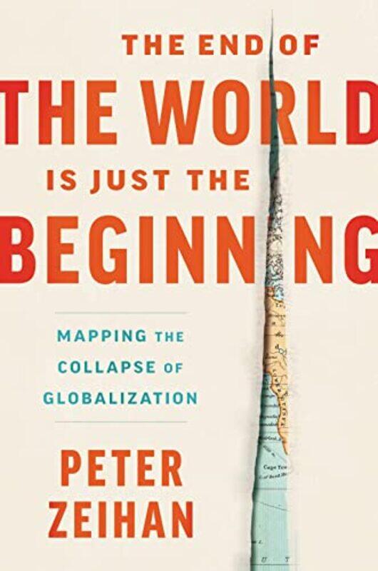

The End of the World Is Just the Beginning by Robert Leach-Hardcover