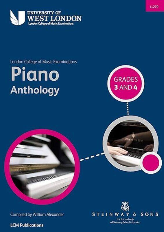 

London College Of Music Piano Anthology Grades 3 & 4 by London College of Music Examinations Paperback