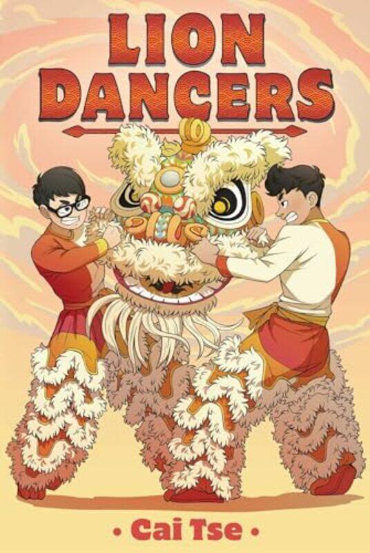 

Lion Dancers By Tse Cai - Paperback