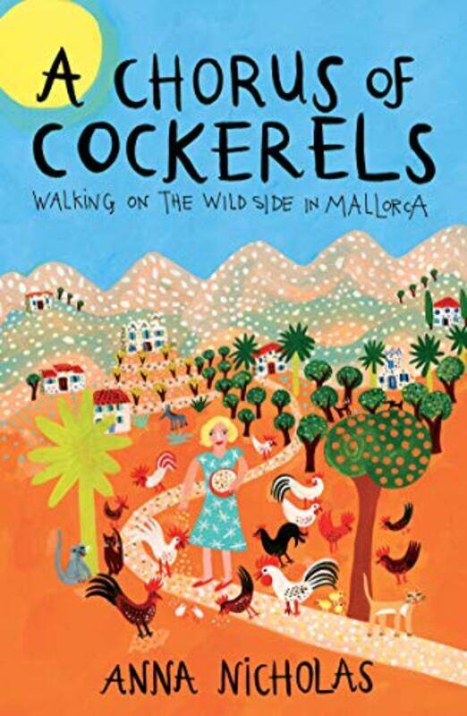 

A Chorus of Cockerels by Anna Nicholas-Paperback