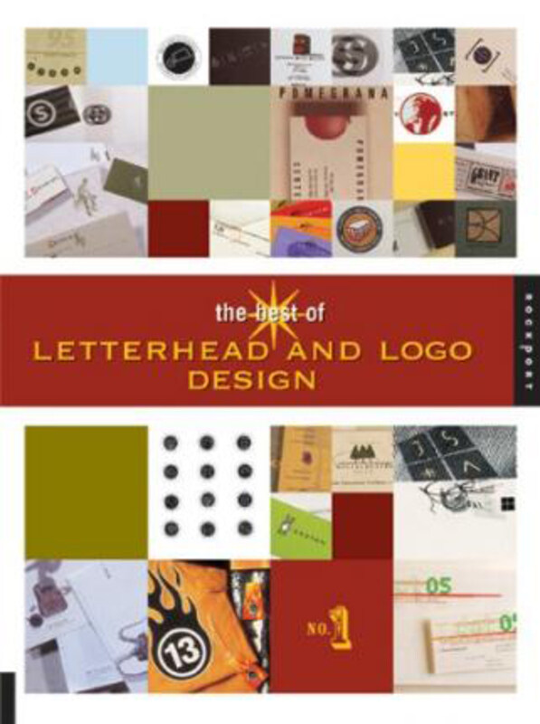 

The Best of Letterhead and Logo Design, Paperback Book, By: Rockport Publishing