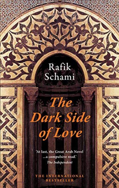

The Dark Side Of Love,Paperback By Schami, Rafik - Bell, Anthea