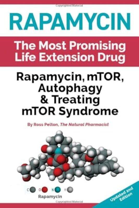 

Rapamycin Mtor Autophagy & Treating Mtor Syndrome by Pelton, Ross , Paperback