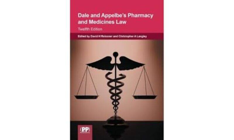 

Dale and Appelbes Pharmacy and Medicines Law by David H ReissnerDr Christopher A Langley-Paperback