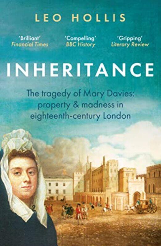 

Inheritance The tragedy of Mary Davies by Leo Hollis-Paperback