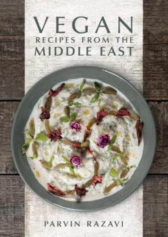 

Vegan Recipes from the Middle East.Hardcover,By :Razavi, Parvin