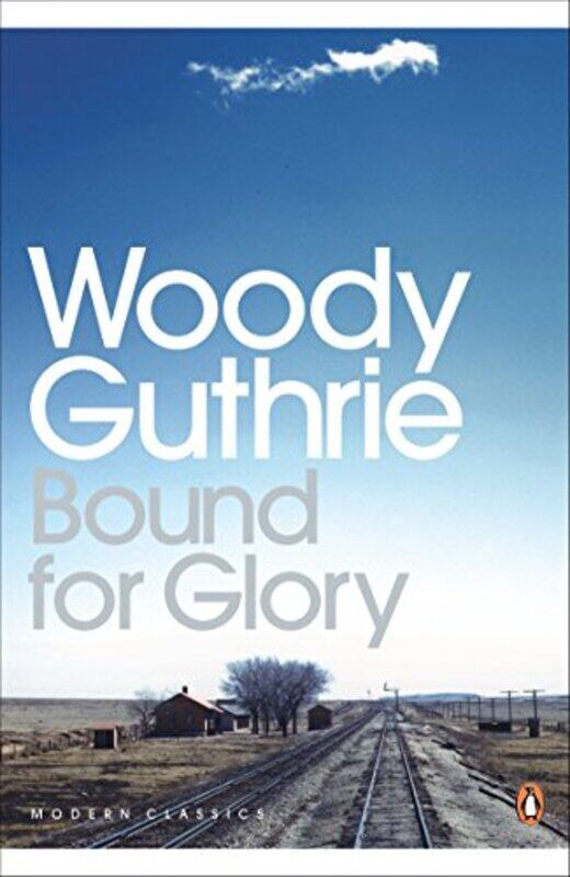 

Bound for Glory by Woody Guthrie-Paperback