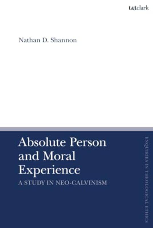 

Absolute Person and Moral Experience by Geoffrey M Professor University of Dundee Scotland UK GaddSima DuPont Central Research and Development Wilming