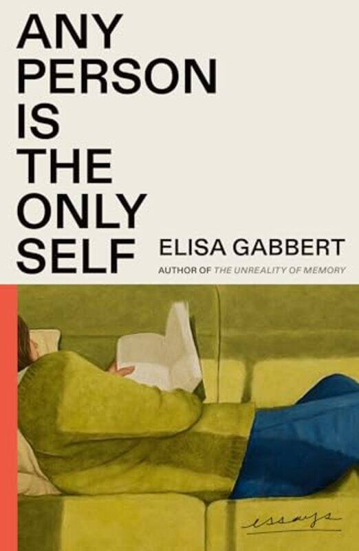 

Any Person Is The Only Self Essays By Gabbert Elisa - Paperback