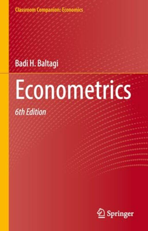 

Econometrics by Badi H Baltagi-Hardcover