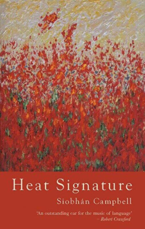 

Heat Signature by Siobhan Campbell-Paperback