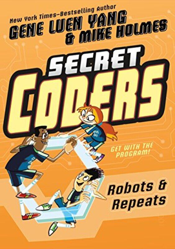 

Secret Coders04 Robots And Repeats By Yang Gene Luen - Paperback