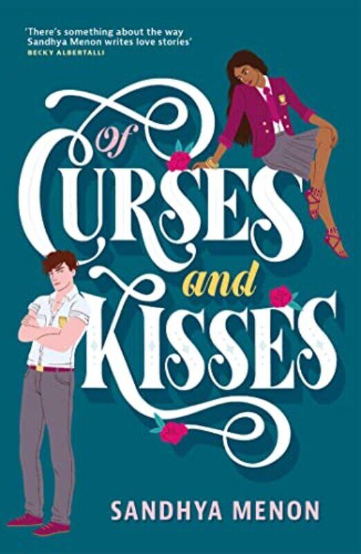 

Of Curses and Kisses by Sandhya Menon-Paperback