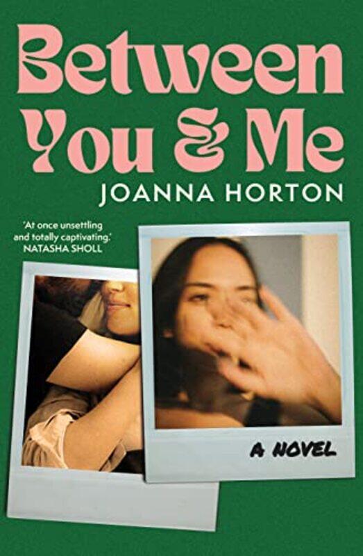 

Between You and Me by Joanna Horton-Paperback