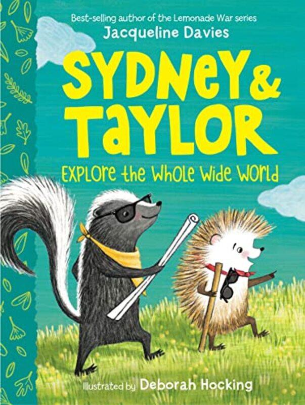 

Sydney And Taylor Explore The Whole Wide World by Jacqueline DaviesDeborah Hocking-Paperback