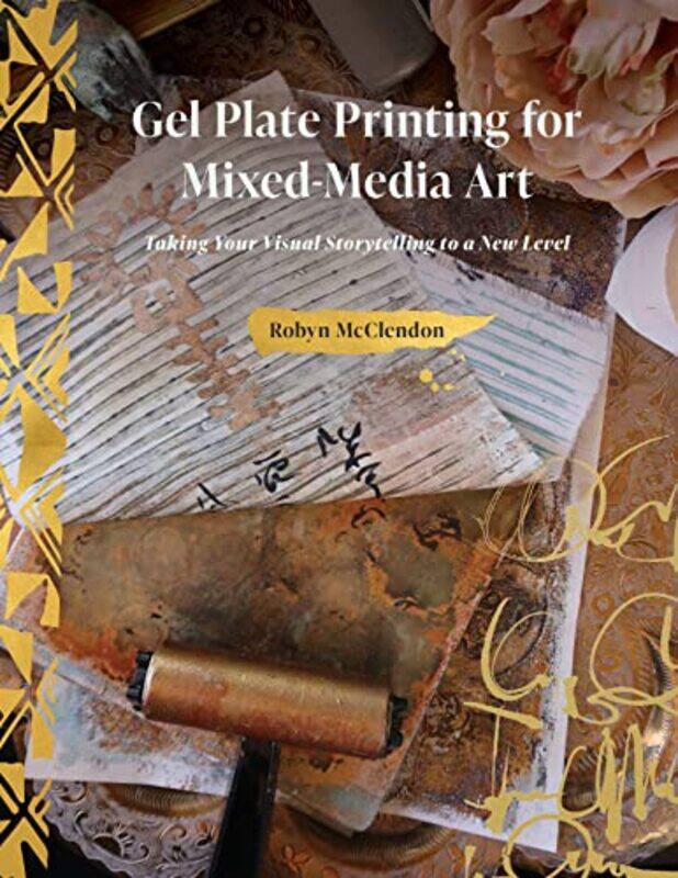 

Gel Plate Printing For Mixed Media Art By Mcclendon Robyn - Hardcover