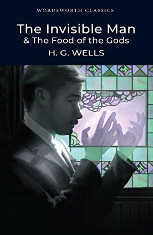 

The Invisible Man and The Food of the Gods by HG WellsKeith Carrabine-Paperback