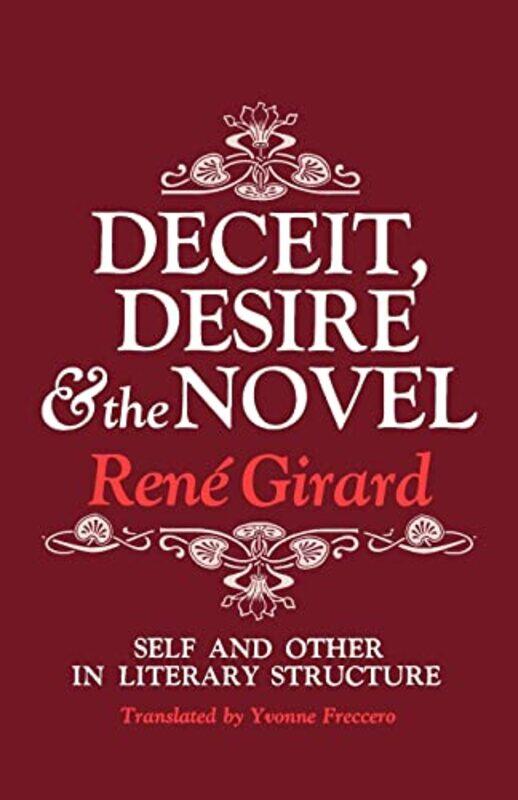 

Deceit Desire and the Novel by Rene Stanford University Girard-Paperback