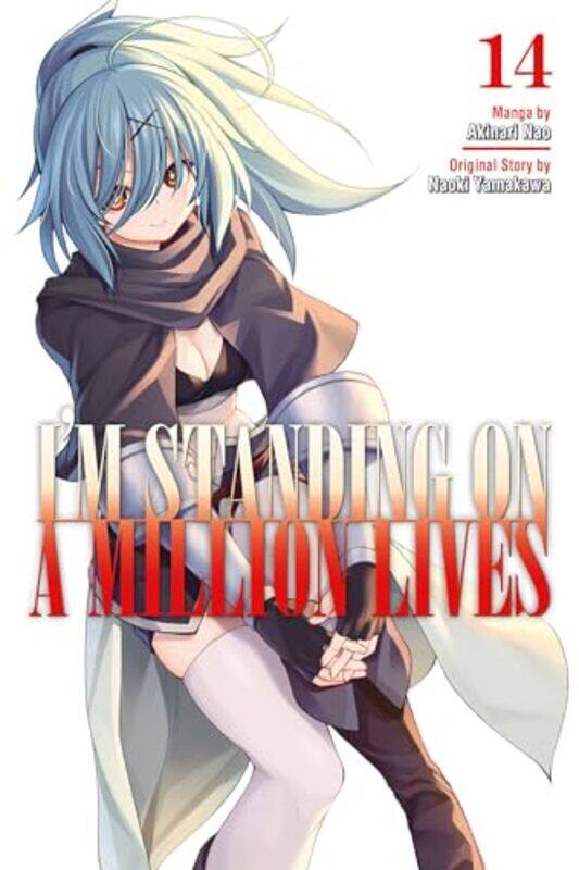 

Im Standing on a Million Lives 14 by Naoki YamakawaAkinari Nao-Paperback