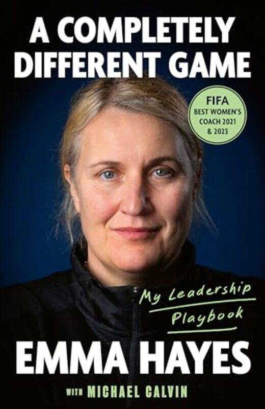

A Completely Different Game by Emma HayesMichael Calvin -Paperback