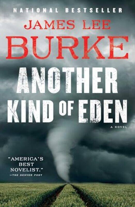 

Another Kind Of Eden by James Lee Burke-Hardcover