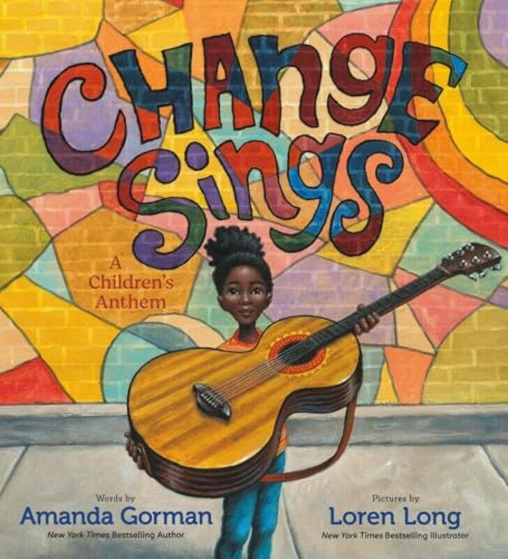 

Change Sings Childrens Anthem By Gorman Amanda - Hardcover