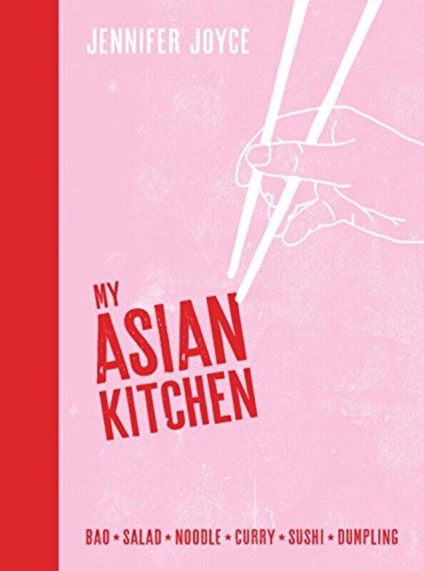 

My Asian Kitchen by Bonnie K Hunter-Hardcover