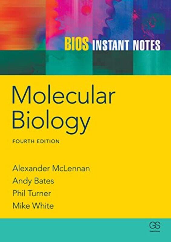 

BIOS Instant Notes in Molecular Biology by Glen W author of Fifty Years of OlsonTerry Lee Brussel-Rogers-Paperback