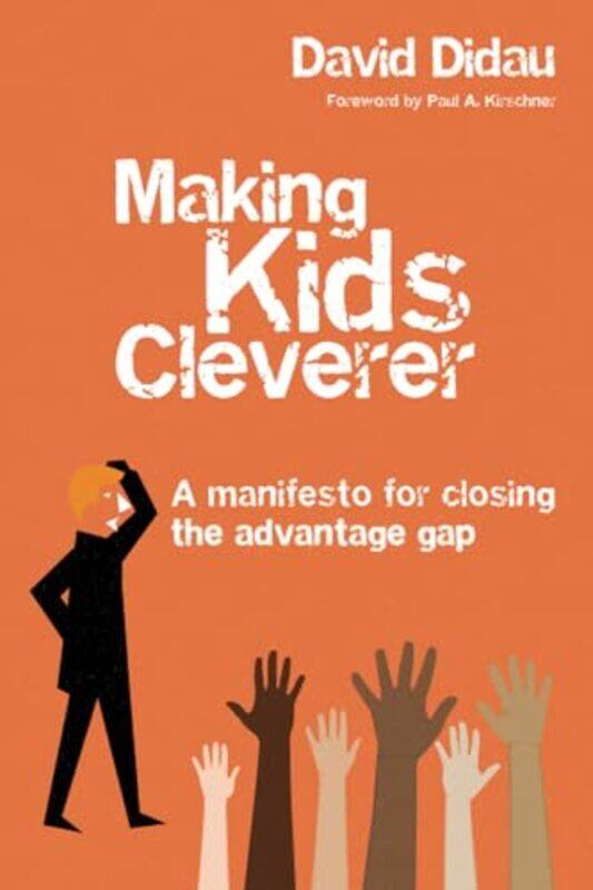 

Making Kids Cleverer by Sophia Smith Galer-Paperback