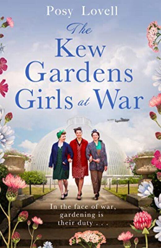 

The Kew Gardens Girls at War by Posy Lovell-Paperback