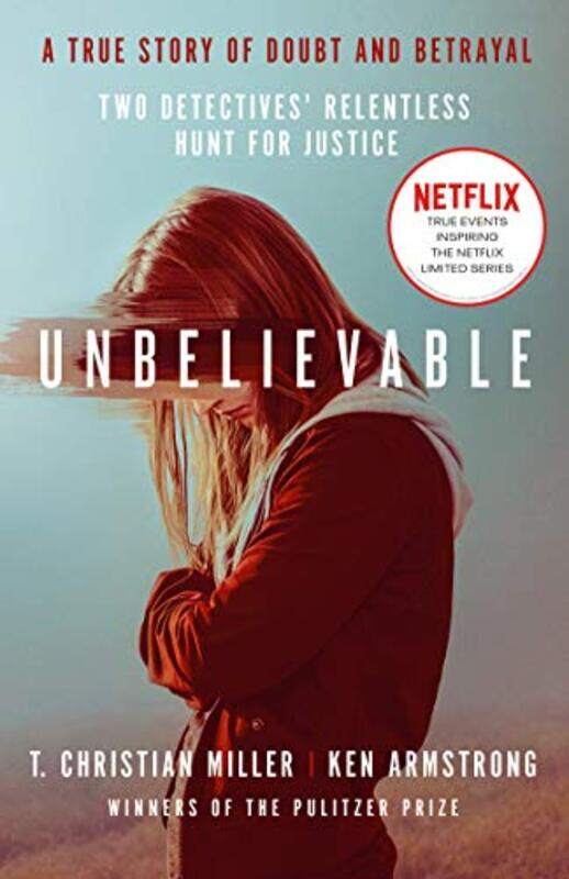 

Unbelievable by T Christian Miller-Paperback