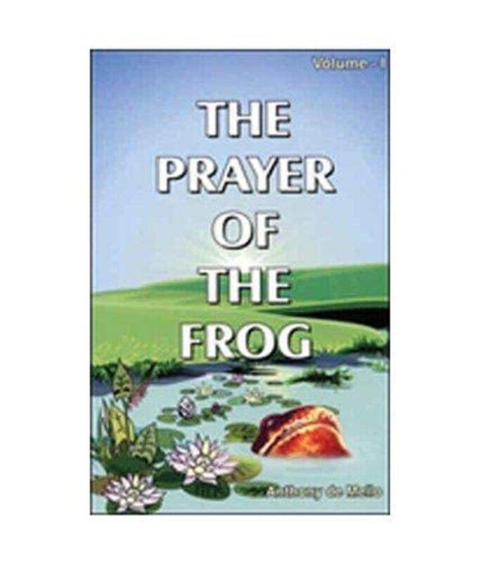 

The Prayer of the Frog by Anthony De Mello-Paperback