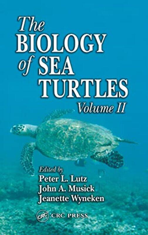 

The Biology of Sea Turtles Volume II by Jeremy Harte-Hardcover