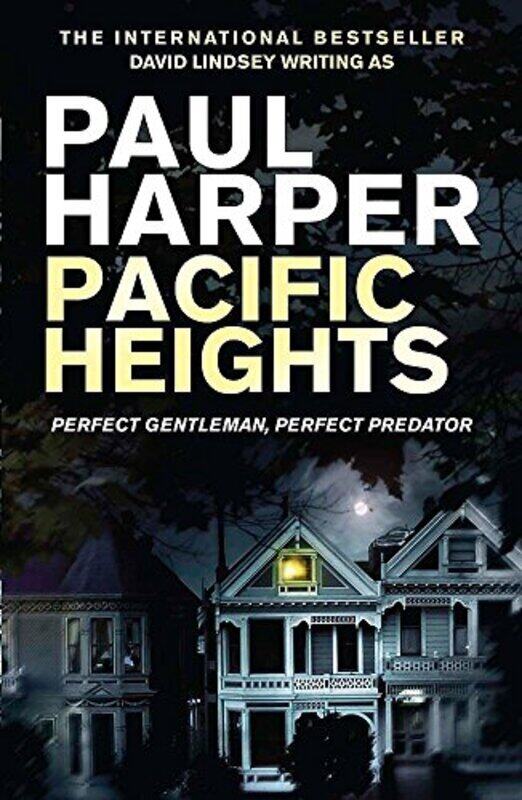 

Pacific Heights, Paperback Book, By: Paul Harper