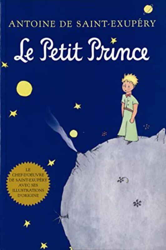 

Le Petit Princelittle Prince French By Saint-Exupery Antoine De - Hardcover
