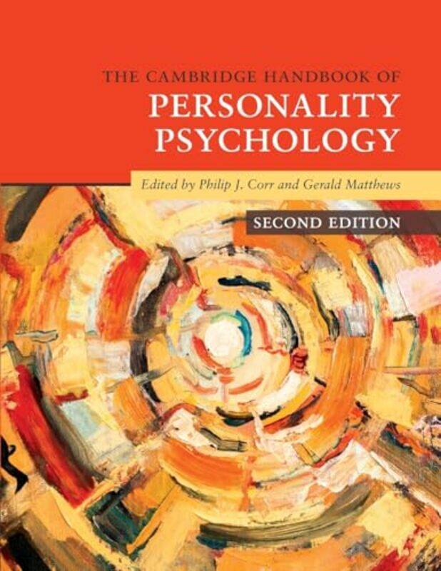 

The Cambridge Handbook Of Personality Psychology by Corr, Philip J. (City, University London) - Matthews, Gerald (University Of Central Florida) - Pap