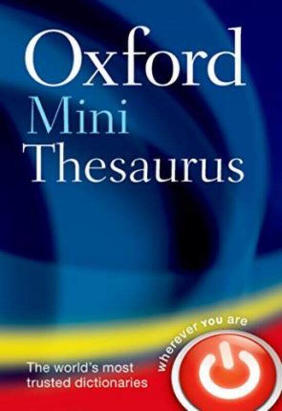 

Oxford Mini Thesaurus.paperback,By :Oxford Dictionaries