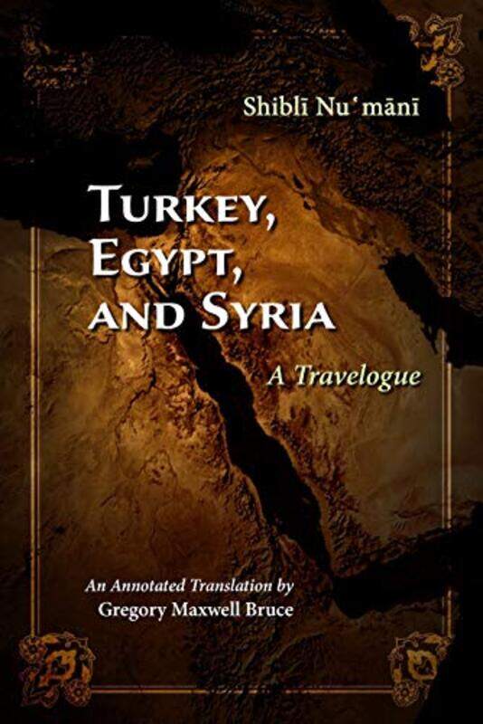 

Turkey Egypt and Syria by Shibli NumaniGregory Maxwell Bruce-Paperback