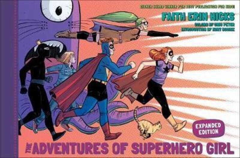 Adventures Of Superhero Girl, The (expanded Edition),Hardcover,By :Faith Erin Hicks