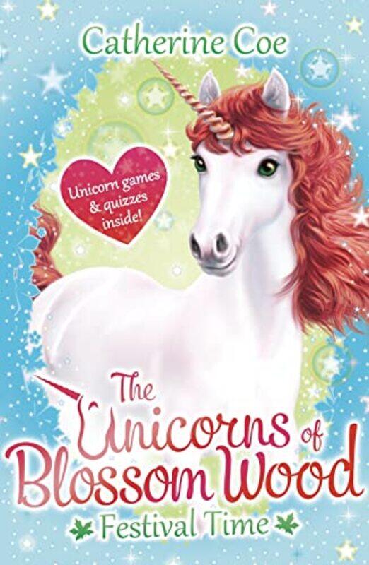 

The Unicorns of Blossom Wood Festival Time by Catherine Coe-Paperback