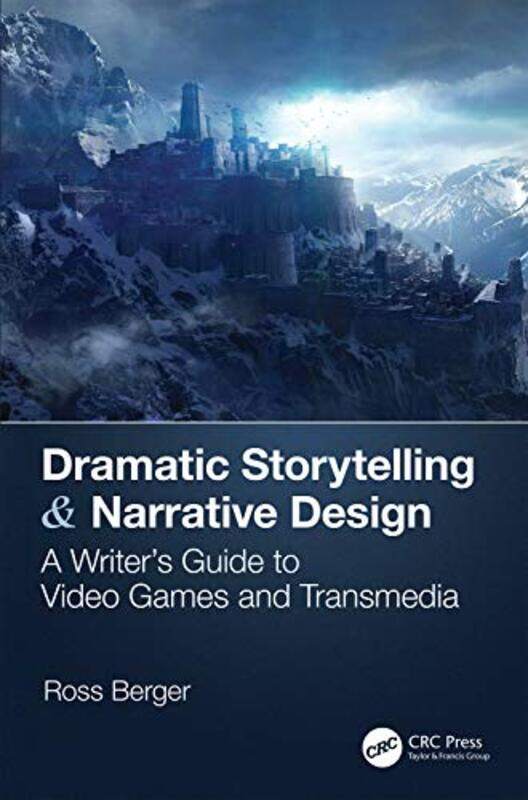 

Dramatic Storytelling & Narrative Design by Andrea F RichardsonKatrina MacKay-Paperback