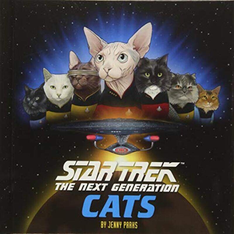 

Star Trek: The Next Generation Cats, Hardcover Book, By: Jenny Parks