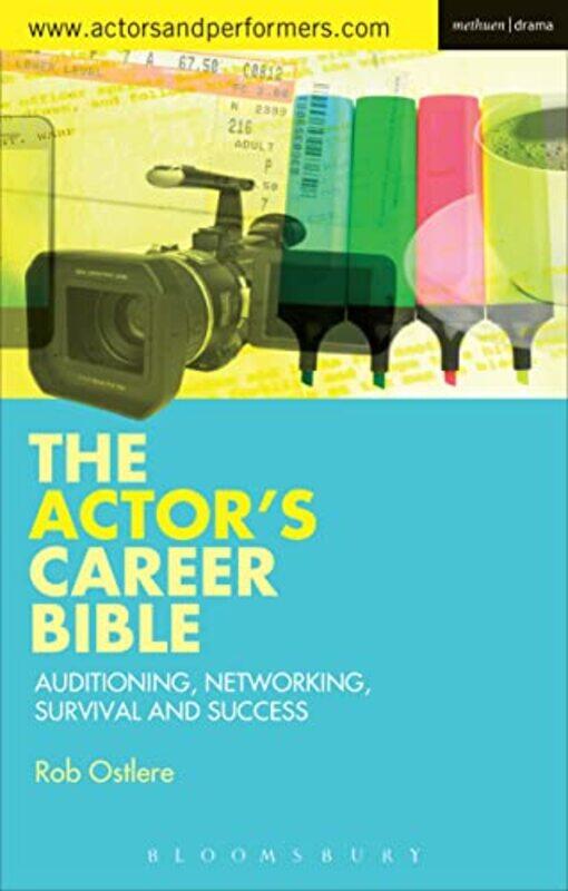 

The Actors Career Bible by Rob Ostlere-Paperback