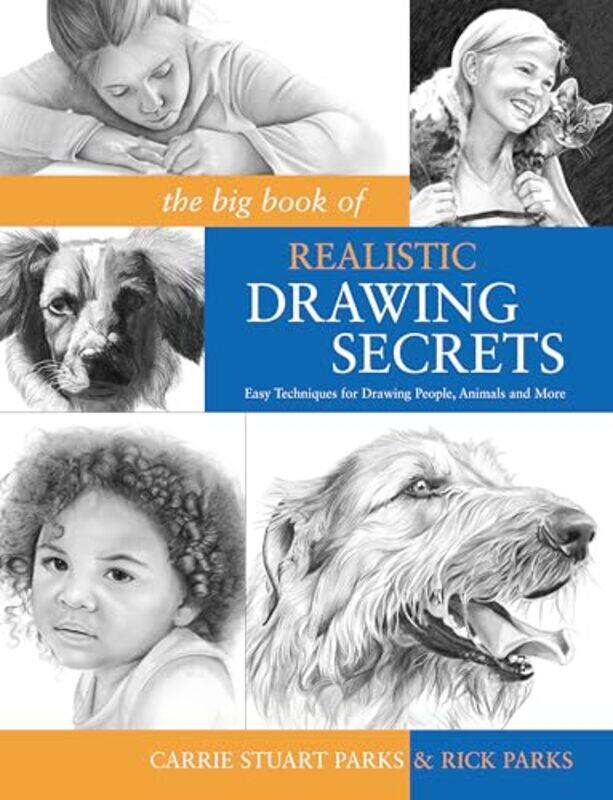 

The Big Book of Realistic Drawing Secrets by Joel T Nigg-Paperback