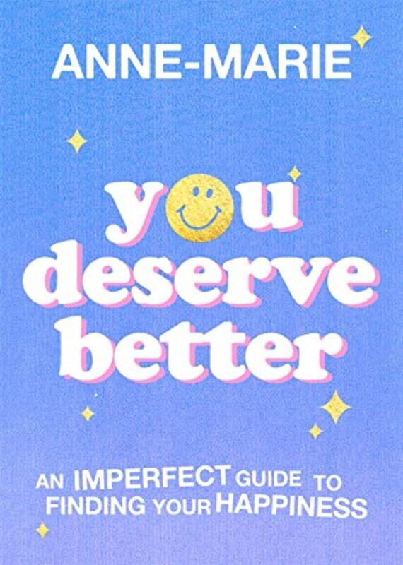 

You Deserve Better-Hardcover