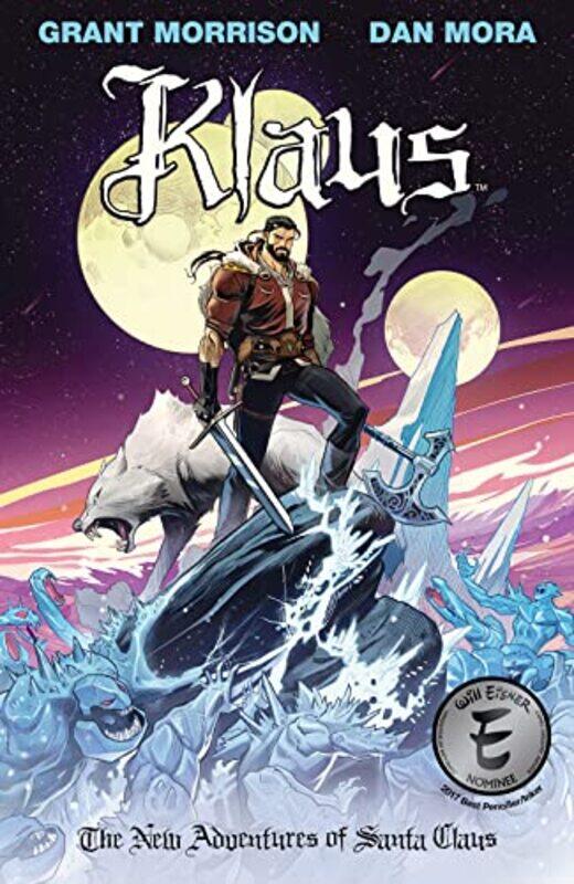 

Klaus The New Adventures of Santa Claus by Grant MorrisonDan Mora-Paperback
