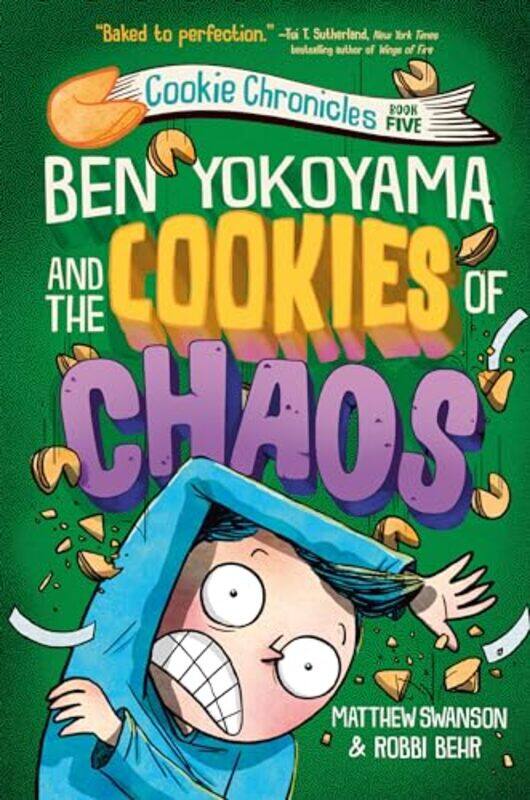 

Ben Yokoyama And The Cookies Of Chaos, Hardcover by Swanson, Matthew