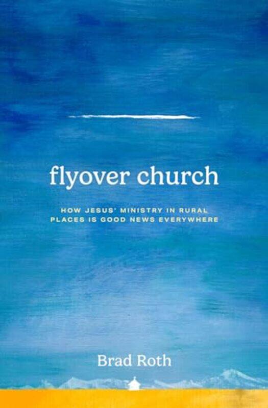 

Flyover Church By Roth Brad - Paperback